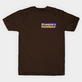 Prantzle's Furniture Staff Shirt T-Shirt